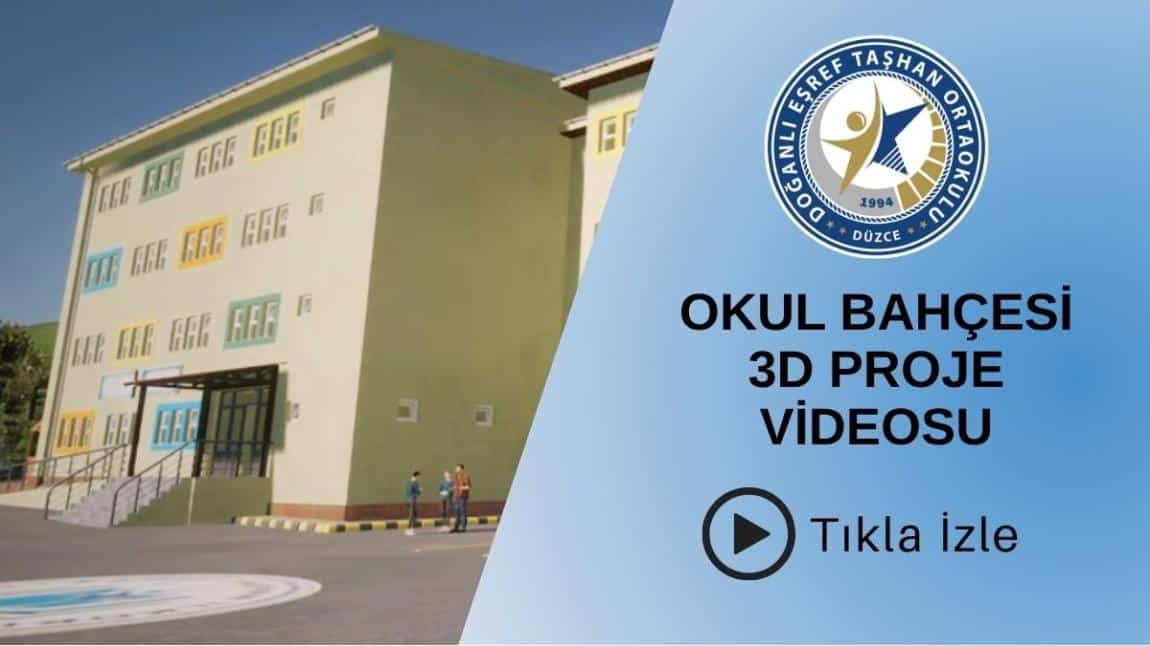 2025 YILI OKUL BAHÇESİ 3D PROJE VİDEOMUZ